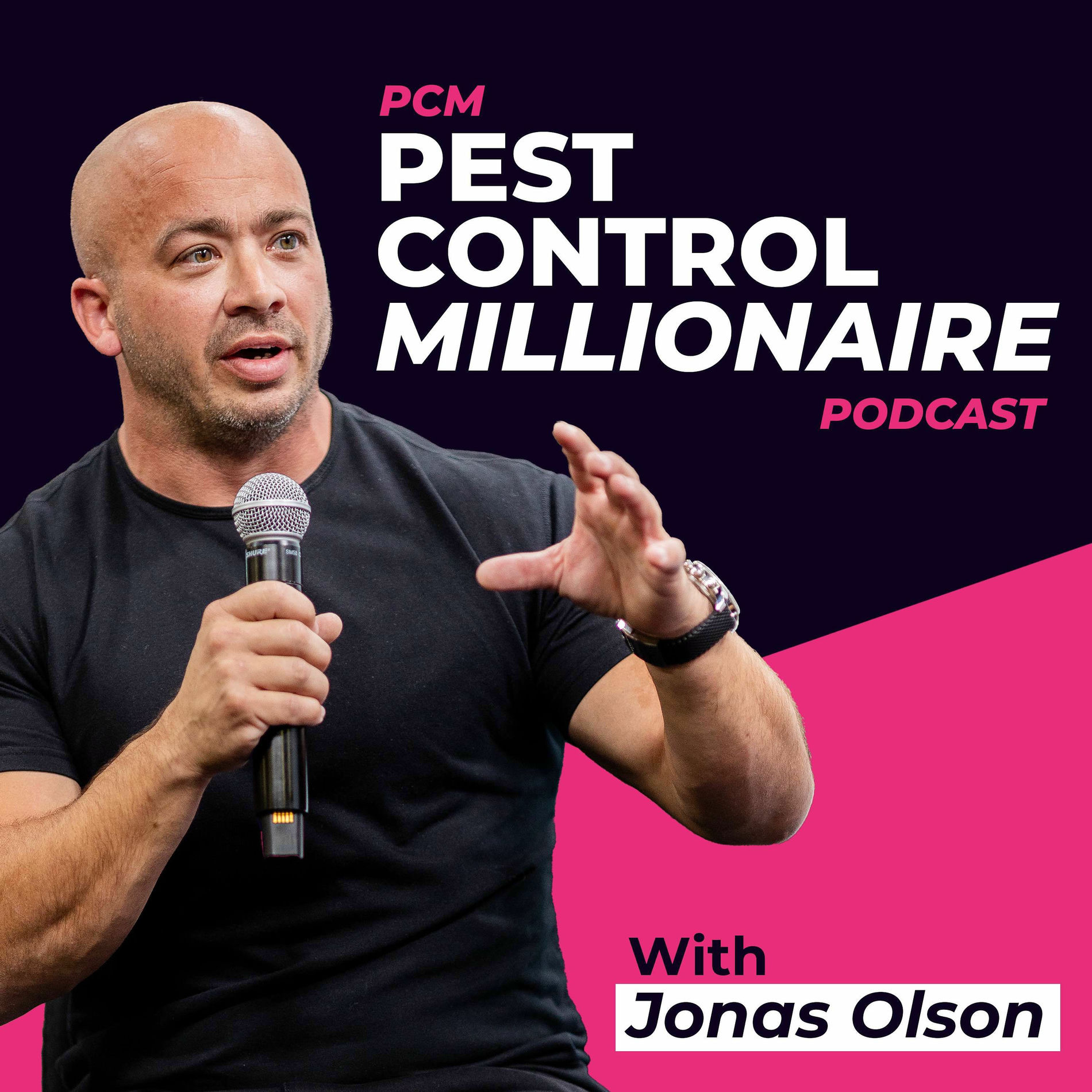 Pest Control Millionaire Podcast